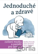 Jednoduché a zdravé cvičení mozku a paměti pro seniory