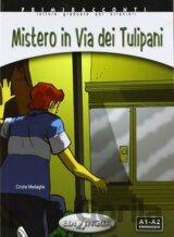 Primiracconti A1-A2 Mistero in via dei Tulipani