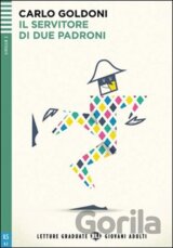 Letture Graduate ELI Giovani Adulti 2/A2: Il servitore di due padroni + Downloadable Multimedia
