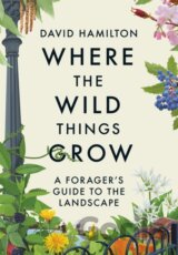 Where the Wild Things Grow