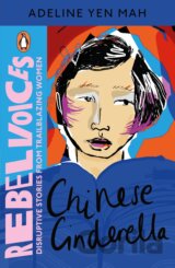 Rebel Voices: Chinese Cinderella