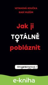 Jak ji totálně pobláznit