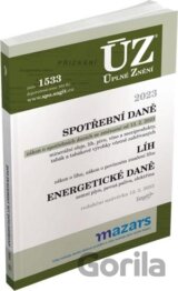 Úplné Znění - 1533 Spotřební daně, líh, paliva a maziva, energetické daně