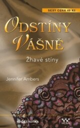 Odstíny vášně: Žhavé stíny