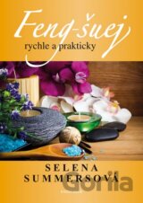 Feng-šuej rychle a prakticky