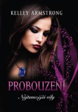 Nejtemnější síly 2: Probouzení