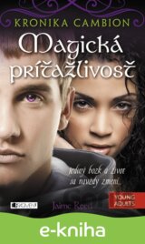 Kronika Cambion 1 – Magická príťažlivosť