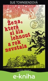 Žena, která si šla lehnout a rok nevstala