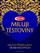 Miluji těstoviny