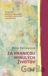 Za hranicou minulých životov