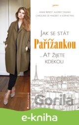 Jak se stát Pařížankou