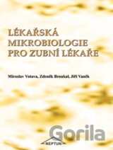 Lékařská mikrobiologie pro zubní lékaře