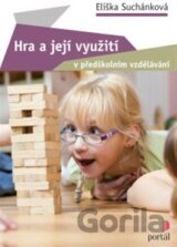 Hra a její využití v předškolním vzdělávání