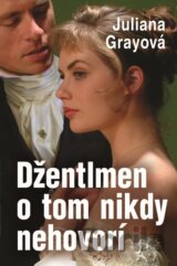 Džentlmen o tom nikdy nehovorí