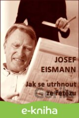 Jak se utrhnout ze řetězu