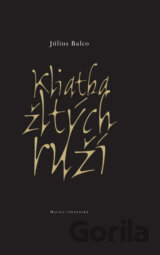 Kliatba žltých ruží