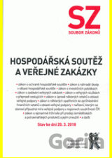 Soubor zákonů. Hospodářská soutěž a veřejné zakázky. Stav ke dni 20. 3. 2018