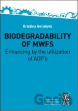 BIODEGRADABILITY OF MWFs. Enhancing by the utilization of AOP`s