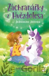 Záchranářky z Hvězdolesa: Jednorožec Jitřenka