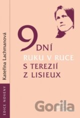 9 dní ruku v ruce s Terezií z Lisieux
