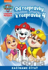 Od rozprávky k rozprávke: Labková patrola 4
