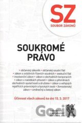 Soubor zákonů. Soukromé právo - Účinnost všech zákonů ke dni 15. 3. 2017
