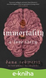 Immortality: A Love Story