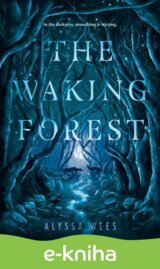 Waking Forest