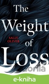 The Weight of Loss