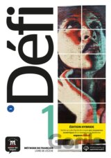 Défi 1 Éd. hybride Livre de l'élève