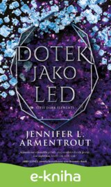 Dotek jako led