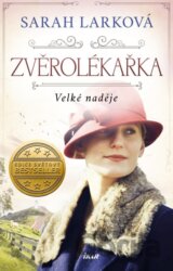 Zvěrolékařka 2: Velké naděje