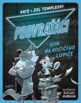 Podvraťáci: Hon na kočičího lupiče