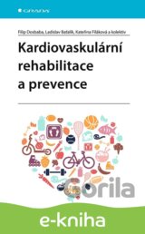 Kardiovaskulární rehabilitace a prevence