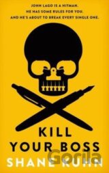 Kill Your Boss