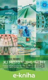 Jej mesto v jeho svete?