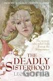 Deadly Sisterhood