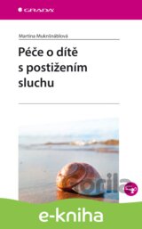 Péče o dítě s postižením sluchu