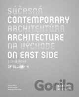 Súčasná architektúra na východe Slovenska