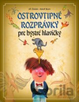 Ostrovtipné rozprávky pre veselé hlavičky