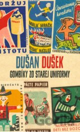 Gombíky zo starej uniformy