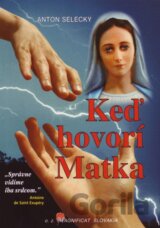 Keď hovorí Matka