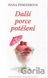 Další porce potěšení