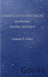 Endogenní dýchání, medicína třetího tisíciletí