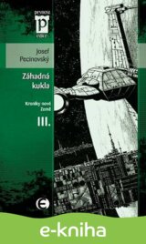 Záhadná kukla (Kroniky nové Země III.)