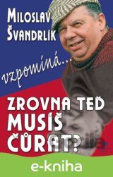 Zrovna teď musíš čůrat?