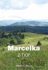 Marcelka z hor
