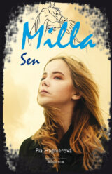 Milla: Sen
