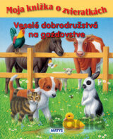 Veselé dobrodružstvá na gazdovstve