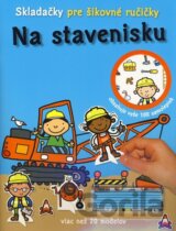 Skladačky pre šikovné ručičky: Na stavenisku